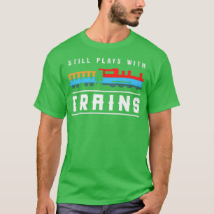Camiseta Funny Train Conductor Train Watching Gift 5