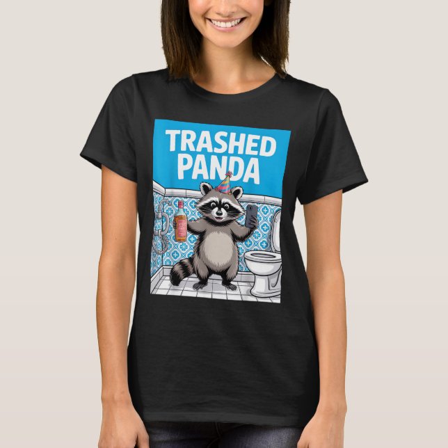 Camiseta Funny Trashed Panda Raccoon Gets Drunk  (Frente)