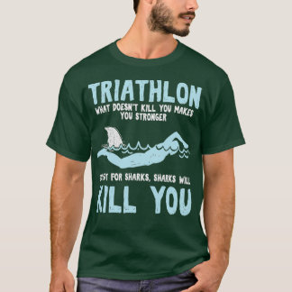 Camiseta Funny Triathlete Triathlon cita Swimmer