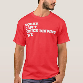 Camiseta Funny Trucker Teamster Hobby Profissão Gi