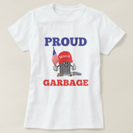 Camiseta Funny Trump orgulhosa de MAGA Cartoon Garbage Amer