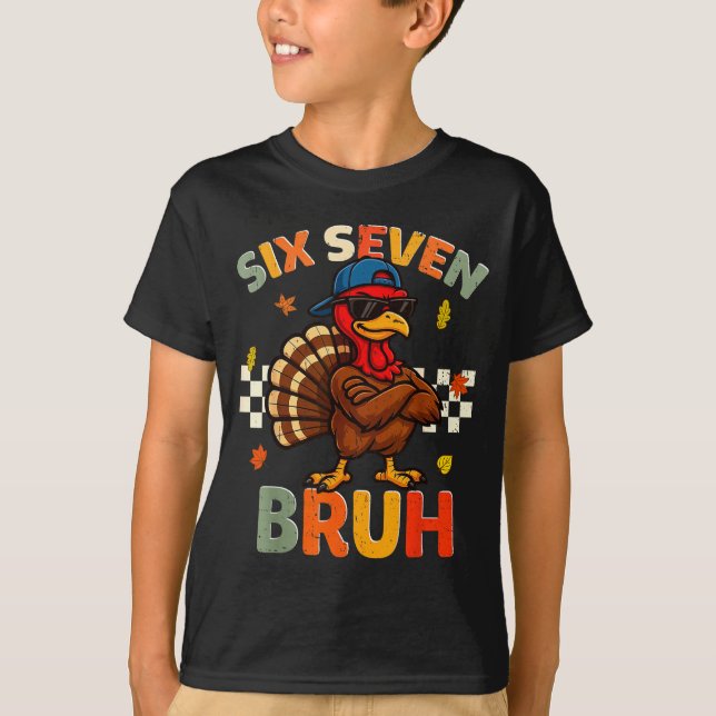 Camiseta Funny Turkey 6 7 Bruh Thanksgiving Shirts Boys Kid (Frente)