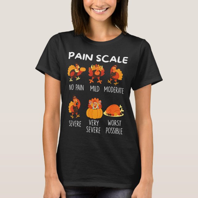 Camiseta Funny Turkey Pain Scale Thanksgiving Cna Er Nurse  (Frente)