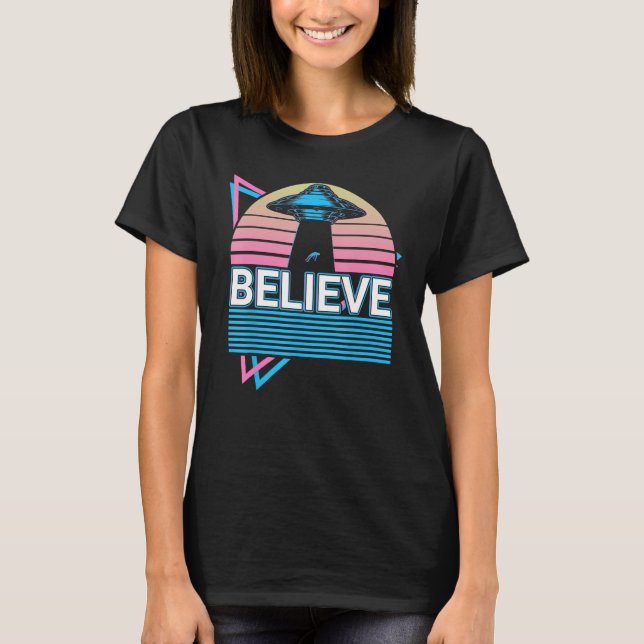 Camiseta Funny Ufo Alien Astronomy Aliens Believe (Frente)