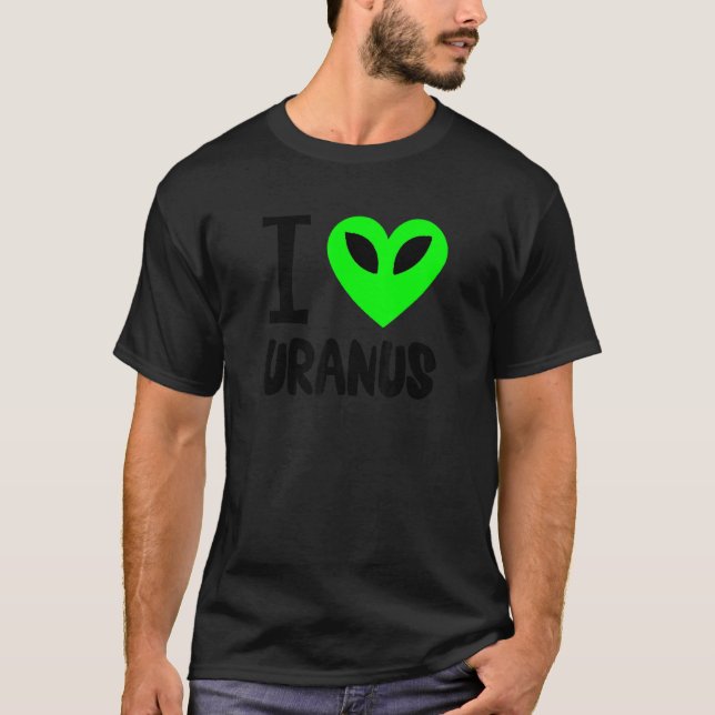 Camiseta Funny Uranus Gag Space Planet I Love Uranus (Frente)