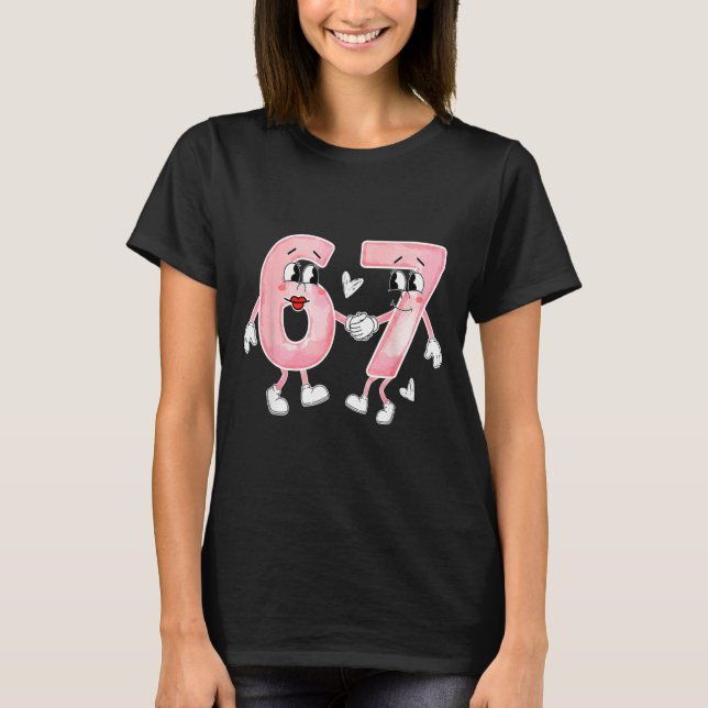 Camiseta Funny Valentine's Day 6 7 Six Seven Meme Valentine (Frente)
