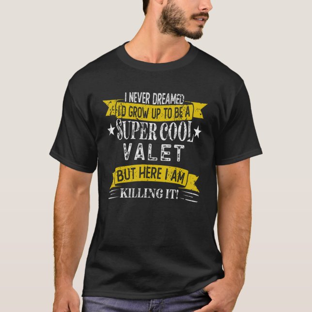 Camiseta Funny Valet Shirts Job Title Professions_1 (Frente)