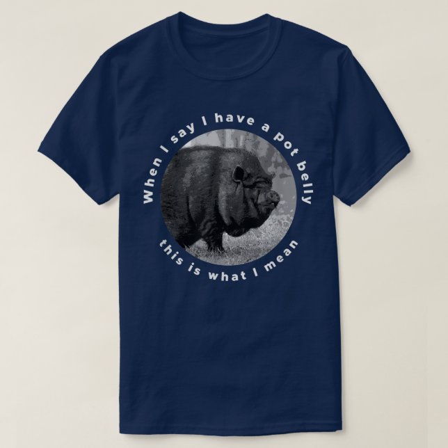 Camiseta Funny Vietnamese Pot-Bellied Pig Saying  (Frente do Design)