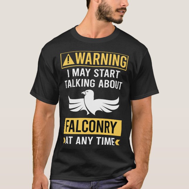 Camiseta Funny Warning Falconry Falconer (Frente)