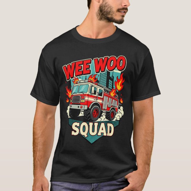 Camiseta Funny Wee Woo Squad Fire Department Firefighter Fi (Frente)