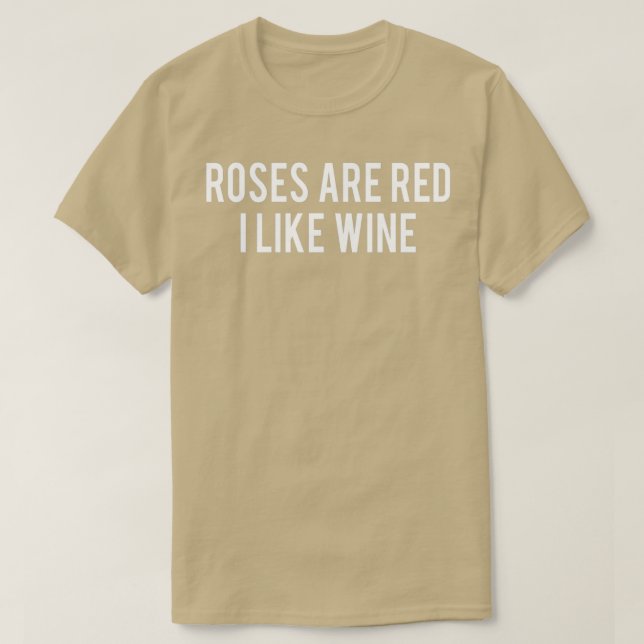 Camiseta Funny Wine Quote Drinking 3 (Frente do Design)