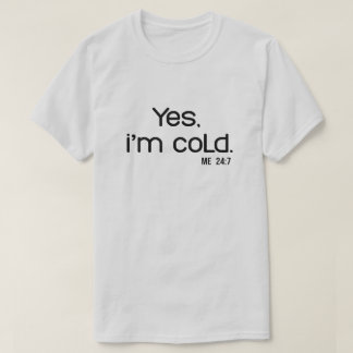 Camiseta Funny Winter Quote | Tis the Season to Be Freezing