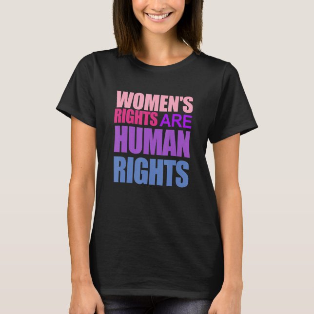 Camiseta Funny WOMEN'S RIGHTS ARE HUMAN RIGHTS (Frente)