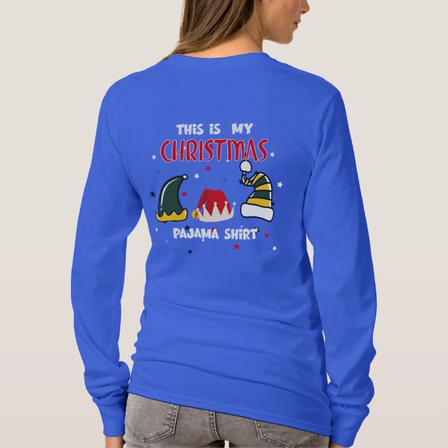 Camiseta Funny Xmas Hat, Christmas Pajama Shirt, Holiday (Verso)