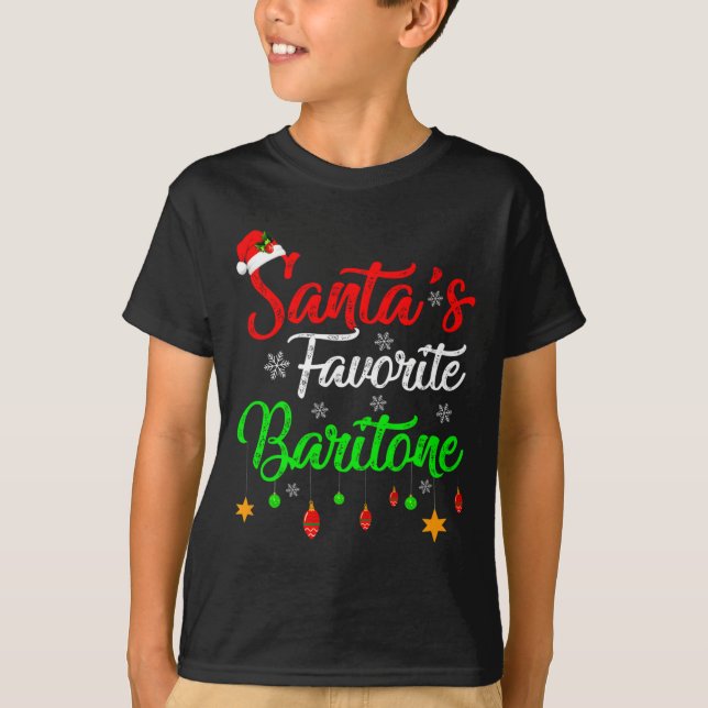 Camiseta Funny Xmas Santas Favorite Baritone Christmas  (Frente)