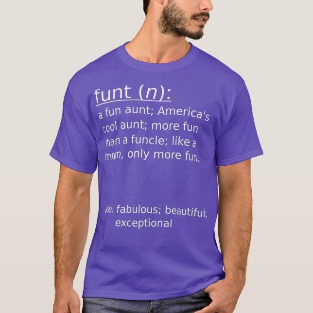 Camiseta FUNT FUN AUNT Definition Dictionary Engraçado (Frente)