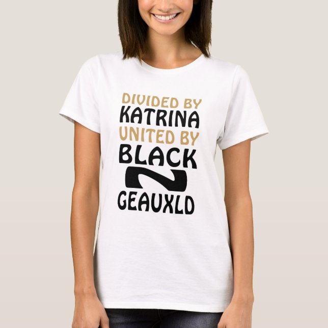 CAMISETA FURACÃO KATRINA PRETA E NAÇÃO DO WHO DAT DO OURO (Frente)