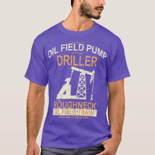 Camiseta Furador de Bomba de Campo de Óleo Roughneck