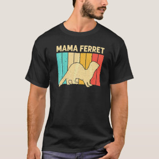Camiseta Furão Legal Para Mulheres Mãe Dono de Furão Animal