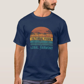 Camiseta Fusão Cultural, Harmonia Global