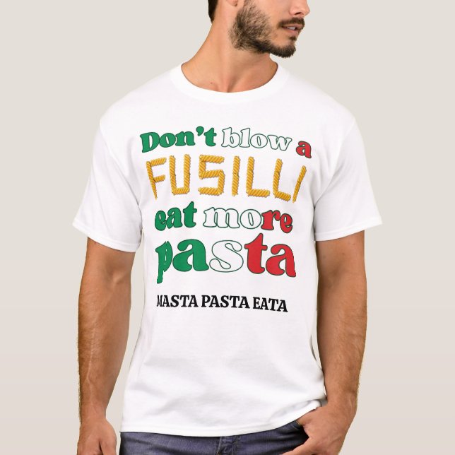 Camiseta Fusilli Pasta Divertida Não explode uma Itália fus (Frente)