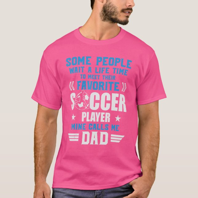 Camiseta Futebol Algumas Pessoas Esperam Mina Me Chamam De  (Frente)