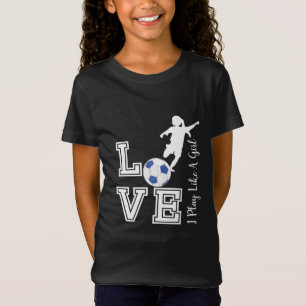 Camiseta Futebol De Amor - Eu Brinco Como Uma Garota - Azul