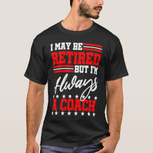Camiseta Futebol de basquete do Coach Retirement Party Base