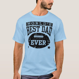 Camiseta Futebol do pai do mundo o melhor nunca