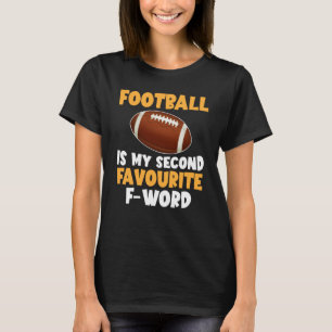 Camiseta Futebol é a minha segunda palavra favorita de tern