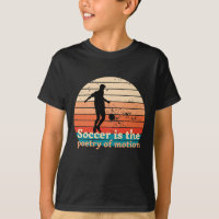 Futebol é a poesia do movimento T-Shirt para Crian