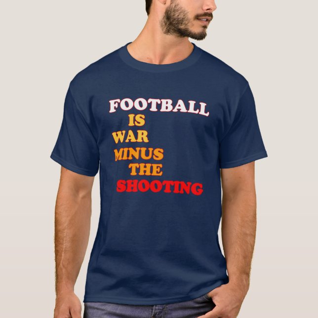 Camiseta Futebol é guerra menos tiros (Frente)