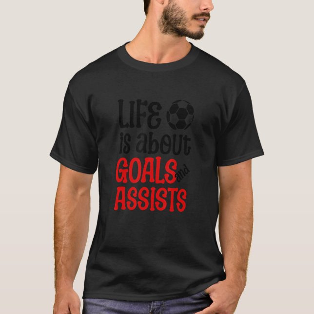 Camiseta Futebol é sobre Objetivos e Ajuda Qu (Frente)