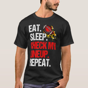 Camiseta Futebol Fantasia Comer Dormir Verificar Minha Esca