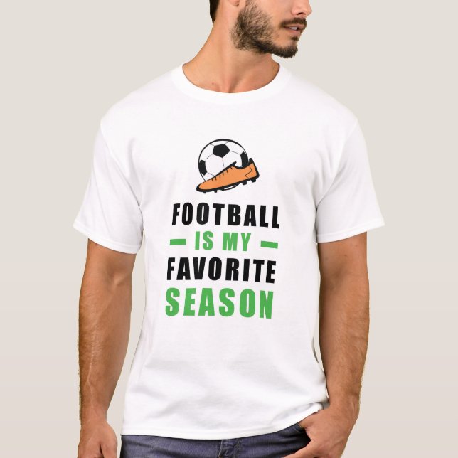 Camiseta Futebol/Futebol É Minha Época Favorita (Frente)
