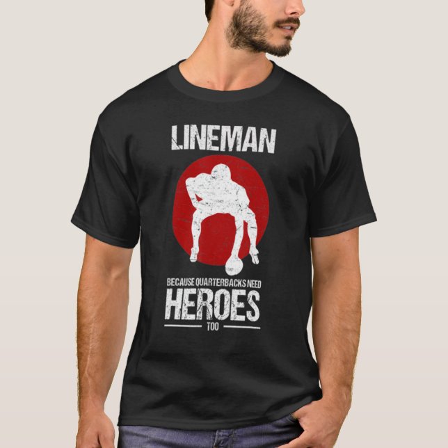 Camiseta Futebol Lineman Porque Quarterbacks Precisam de He (Frente)