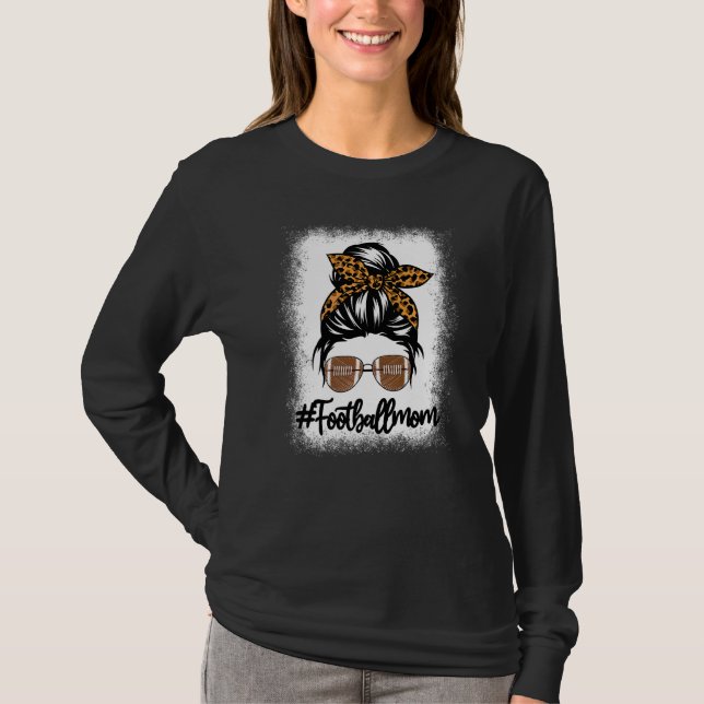 Camiseta Futebol Sangrado Mãe Mulheres Leopard Messy Bun Mo (Frente)