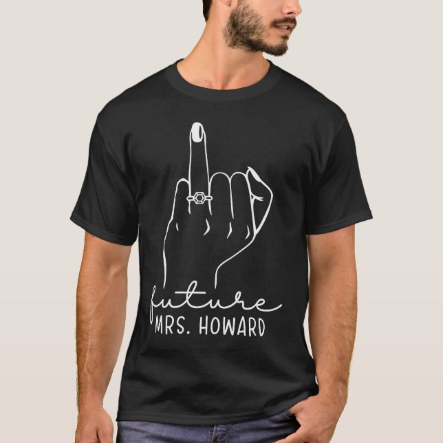 Camiseta Futura Sra. Howard New Bridal será Solteiro de Fid (Frente)