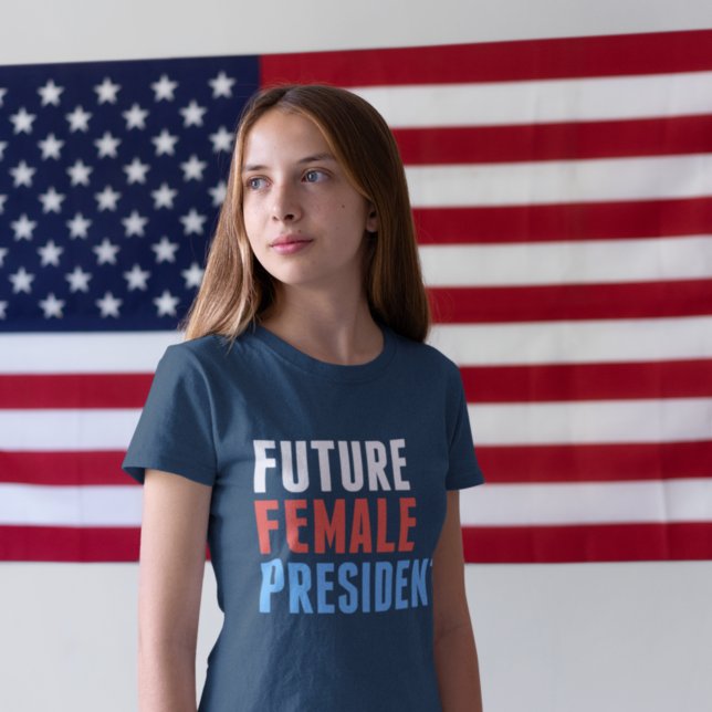 Camiseta Futuras mulheres presidenciais (Criador carregado)