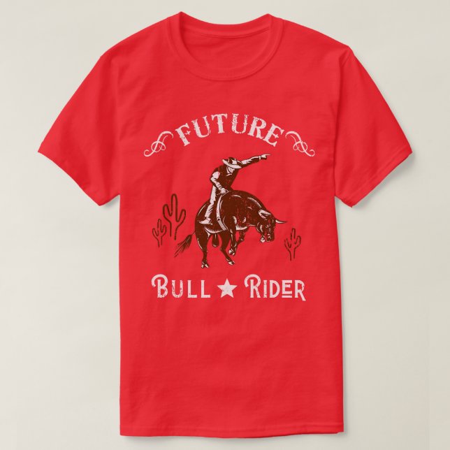 Camiseta Future Bull Rider Cowboy Ocidental do Texas (Frente do Design)