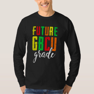 Camiseta Future College Student Future HBCU Grad Girl Gradu