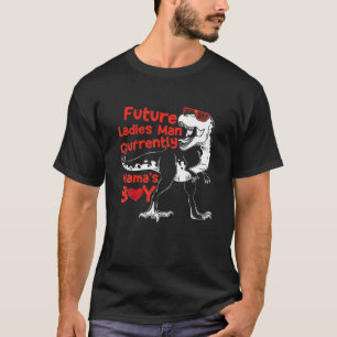 Camiseta Future Ladies Man Currently Mamas's Boy Valentines