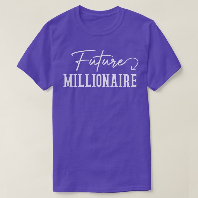 Camiseta Future Millionaire Motivation, Entrepreneur Design (Frente do Design)