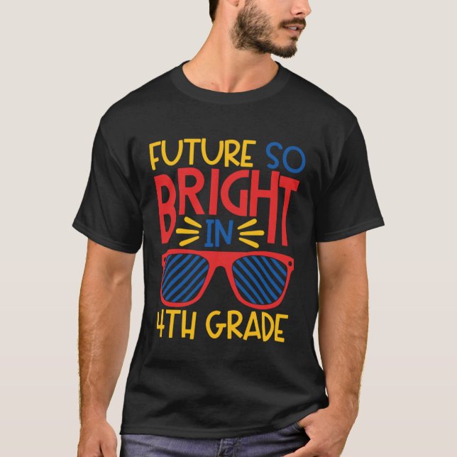 Camiseta Future So Bright in 4th Grade Sunglasses Kid & Tea (Frente)