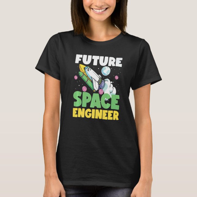 Camiseta Future Space Engineer Rocket In Galaxy (Frente)