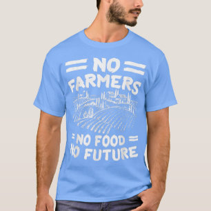 Camiseta Futuro aquecedor de Comidas Sem Fazendas Sem T-Shi