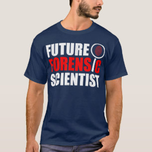 Camiseta Futuro Cientista Criminoso Forense Scense Sci