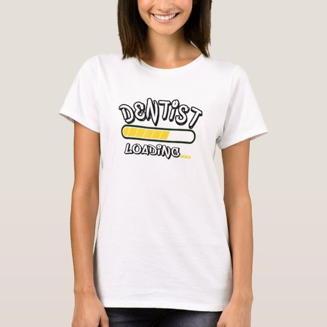 Camiseta Futuro de carregamento de dentista (Frente)