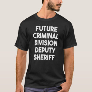 Camiseta Futuro Delegado Adjunto da Divisão Criminal