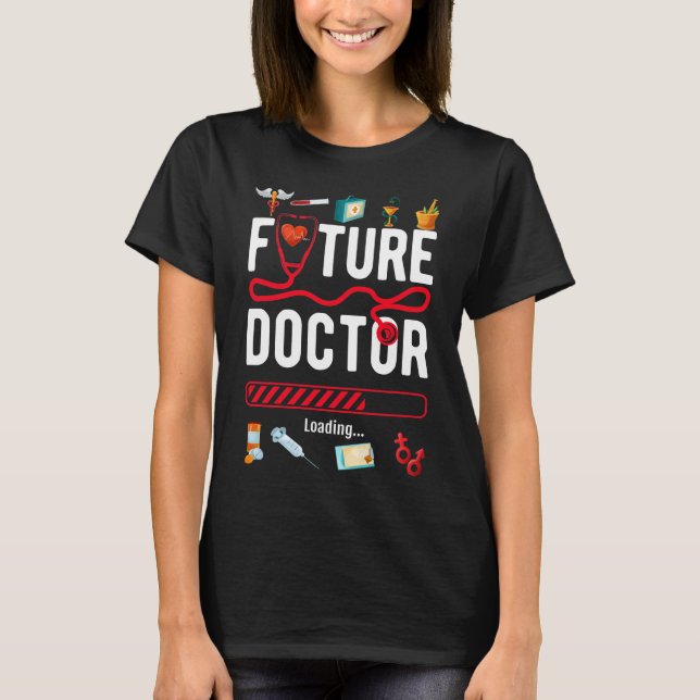Camiseta Futuro Doutor Estudantes Engraçados Médicos (Frente)